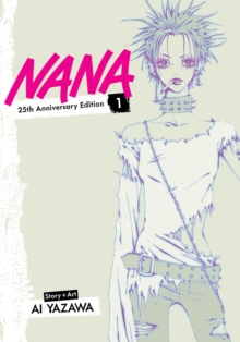 Nana 25th Anniversary Edition, Vol. 1 : Volume 1