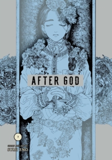 Viz Media, Subs. of Shogakukan Inc After God, Vol. 7