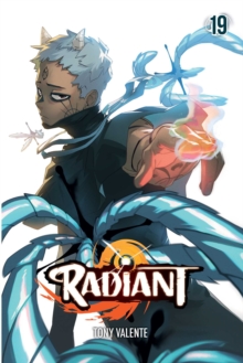 Radiant, Vol. 19 : Volume 19