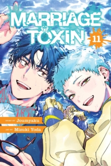 Marriage Toxin, Vol. 11 : Volume 11