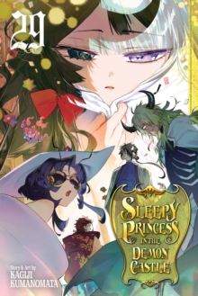 Sleepy Princess in the Demon Castle, Vol. 29 : Volume 29
