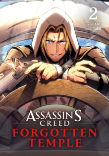 Assassin's Creed: Forgotten Temple, Vol. 2 : Volume 2