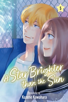A Star Brighter than the Sun, Vol. 5 : Volume 5