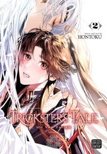 Trickster's Tale: Hu Yan Zhuan, Vol. 2 : Volume 2
