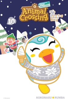 Animal Crossing: New Horizons, Vol. 10 : Deserted Island Diary Volume 10