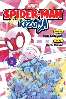 Spider-Man: Kizuna, Vol. 3 : Volume 3