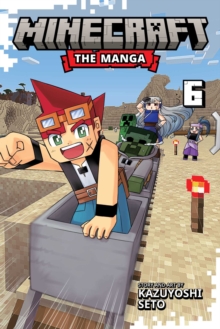 Minecraft: The Manga, Vol. 6 : Volume 6