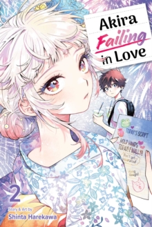 Akira Failing in Love, Vol. 2 : Volume 2