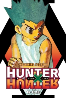 Hunter x Hunter (3-in-1 Edition), Vol. 6 : Includes vols. 16, 17, & 18 Volume 6