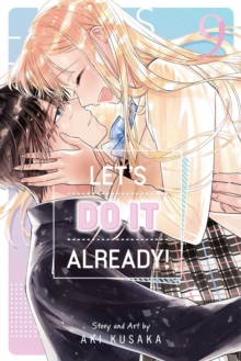 Let's Do It Already!, Vol. 9 : Volume 9