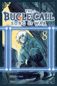 The Bugle Call: Song of War, Vol. 8 : Volume 8