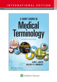 A Short Course in Medical Terminology, Paperback / softback Book A Short Course in Medical Terminology, Paperback / softback Book
