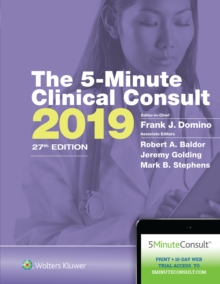 The 5-Minute Clinical Consult 2019, Hardback Book The 5-Minute Clinical Consult 2019, Hardback Book