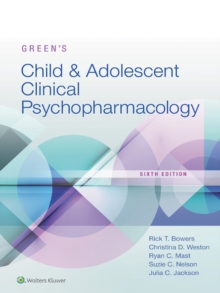 Green's Child and Adolescent Clinical Psychopharmacology