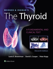 Werner & Ingbar's The Thyroid