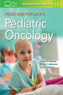 Pizzo & Poplack's Pediatric Oncology