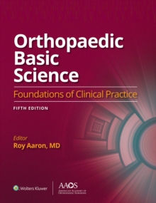 Orthopaedic Basic Science: Foundations of Clinical Practice 5: Ebook without Multimedia