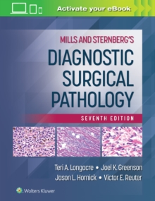 Mills and Sternberg's Diagnostic Surgical Pathology