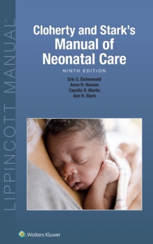 Cloherty and Stark's Manual of Neonatal Care