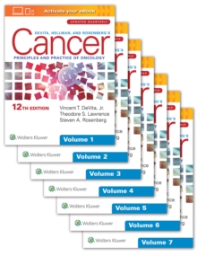 DeVita, Hellman & Rosenberg's Cancer (7 Volume Set) : Principles and Practice of Oncology