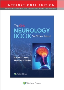 The Only Neurology Book You'll Ever Need