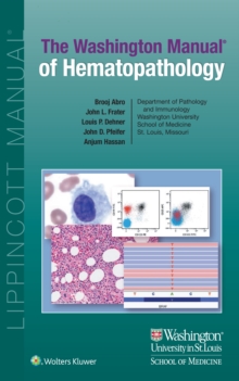 The Washington Manual of Hematopathology : eBook without Multimedia