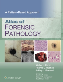 Atlas of Forensic Pathology: A Pattern Based Approach : eBook without Multimedia