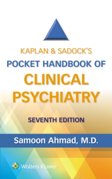 Kaplan & Sadock's Pocket Handbook of Clinical Psychiatry