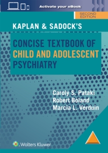 Kaplan & Sadocks Concise Textbook of Child and Adolescent Psychiatry