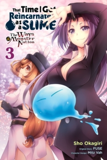Little, Brown & Company That Time I Got Reincarnated As A Slime, Vol. 3 (manga) , The Ways Of The Monster Nation