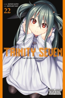 Trinity Seven, Vol. 22