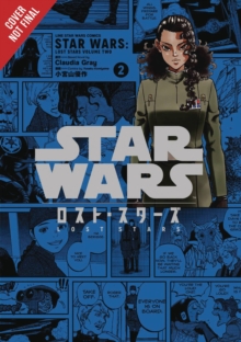 STAR WARS LOST STARS VOL 2 MANGA, Paperback Book STAR WARS LOST STARS VOL 2 MANGA, Paperback Book
