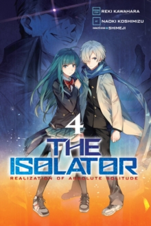 The Isolator, Vol. 4 (manga), Paperback / softback Book The Isolator, Vol. 4 (manga), Paperback / softback Book