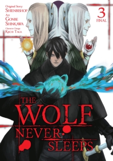 The Wolf Never Sleeps, Vol. 3