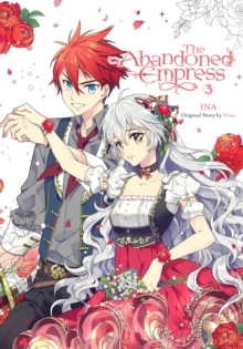 Little, Brown & Company The Abandoned Empress, Vol. 3 (comic)