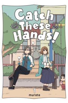 Catch These Hands!, Vol. 1