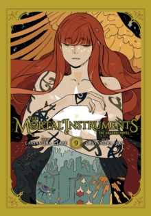 The Mortal Instruments: The Graphic Novel, Vol. 9