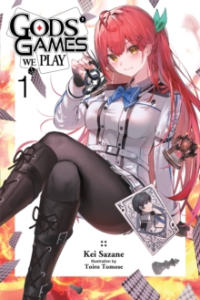 Gods' Games We Play, Vol. 1 (light novel)