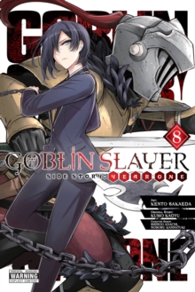 Goblin Slayer Side Story: Year One, Vol. 8 (manga)