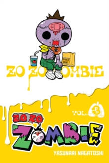 Zo Zo Zo Zombie-kun, Vol. 3, Paperback / softback Book Zo Zo Zo Zombie-kun, Vol. 3, Paperback / softback Book