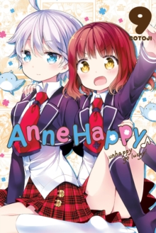 Anne Happy, Vol. 9, Paperback / softback Book Anne Happy, Vol. 9, Paperback / softback Book