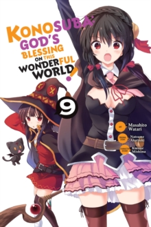 Konosuba: God's Blessing on This Wonderful World!, Vol. 9