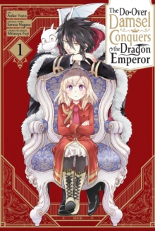 Little, Brown & Company The Do-Over Damsel Conquers The Dragon Emperor, Vol. 1 (manga)