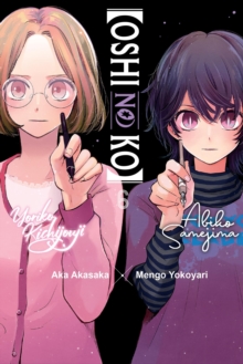 Little, Brown & Company [Oshi No Ko], Vol. 6