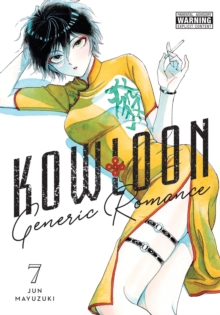 Kowloon Generic Romance, Vol. 7