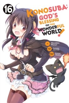 Konosuba: God's Blessing on This Wonderful World!, Vol. 16 (manga)