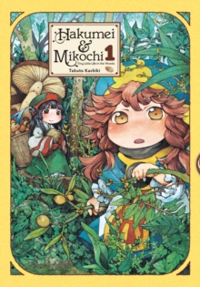 Little, Brown & Company Hakumei & Mikochi, Tiny Little Life In The Woods, Vol. 1