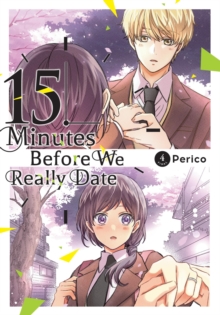 15 Minutes Before We Really Date, Vol. 4