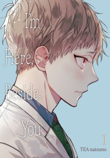 Little, Brown & Company I'm Here, Beside You, Vol. 1