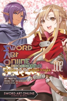 Sword Art Online Progressive Canon of the Golden Rule, Vol. 2 (manga)